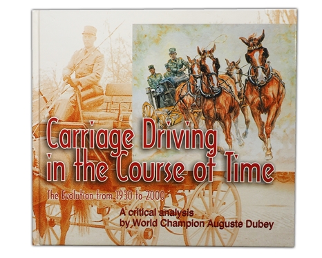 Carriage Driving in the Course of Time 1930 to 2000