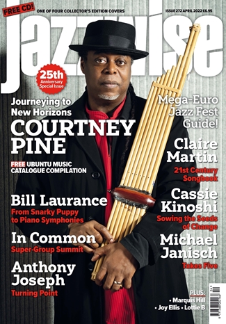 Picture of Jazzwise April 2022 issue featuring Courtney Pine CBE