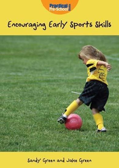 Picture of Encouraging Early Sports Skills