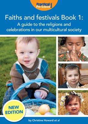 Picture of Faiths and Festivals Book 1: A Guide to the Religions and Celebrations in Our Multicultural Society