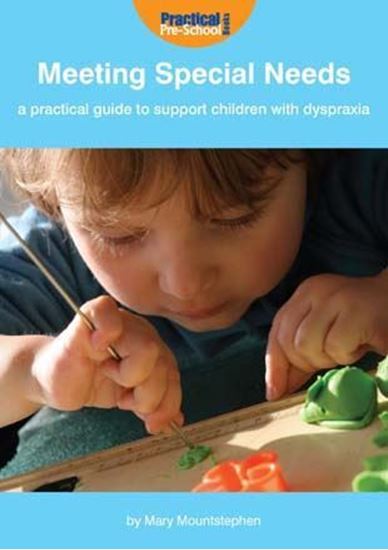 Picture of Meeting Special Needs: A Practical Guide to Support Children with Dyspraxia