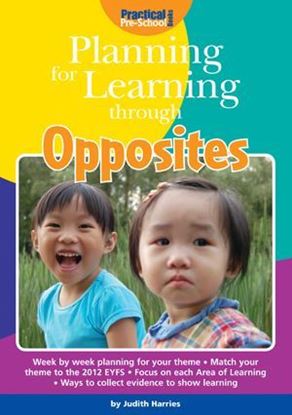 Picture of Planning For Learning Through Opposites