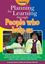 Picture of Planning For Learning Through People Who Help Us