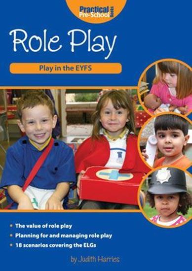 Picture of Role Play: Play in The EYFS