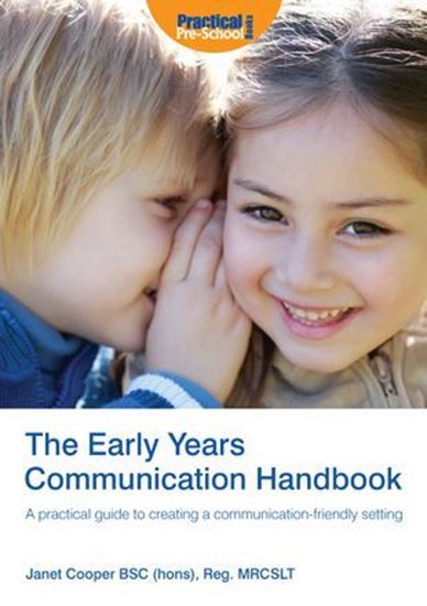 Picture of The Early Years Communication Handbook: A Practical Guide to Creating a Communication-Friendly Setting