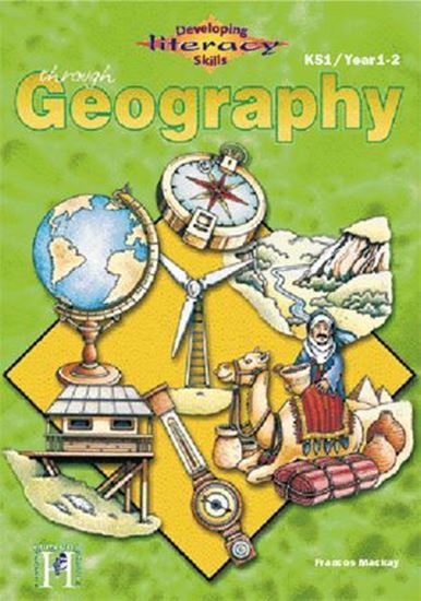 Picture of Developing Literacy Skills Through Geography Years 1-2