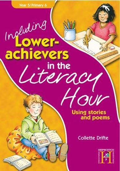 Picture of Including Lower Achievers  In The Literacy Hour Year 5: Using Stories & Poems