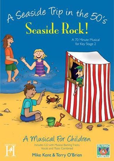Picture of Seaside Rock!  A Musical For Children