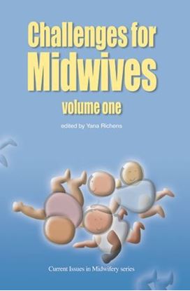 Picture of Challenges for Midwives Volume 1