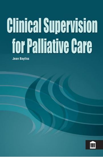 Picture of Clinical Supervision for Palliative Care