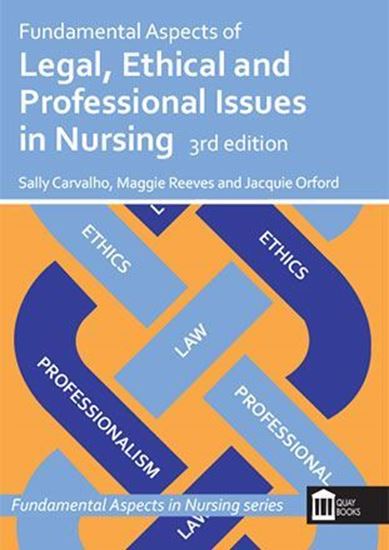 Picture of Fundamental Aspects of Legal, Ethical and Professional Issues in Nursing 3rd Edition