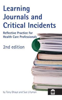 Picture of Learning Journals and Critical Incidents 2nd Edition