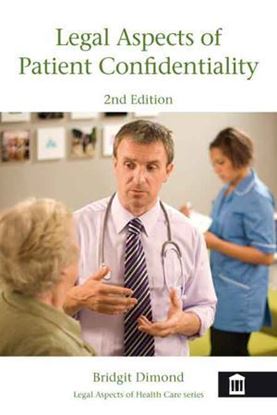 Picture of Legal Aspects of Patient Confidentiality 2nd Edition