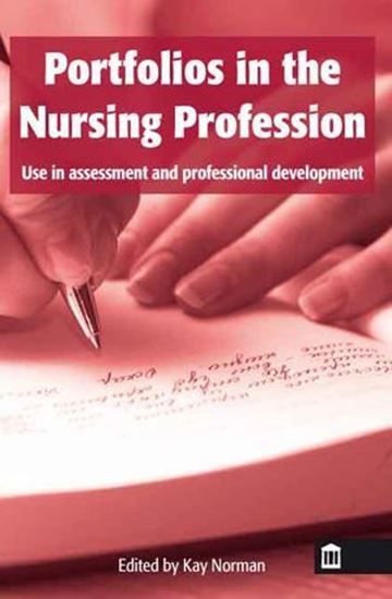 Picture of Portfolios in The Nursing Profession: Use in Assessment and Professional Development