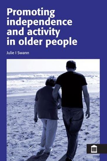 Picture of Promoting Independence and Activity in Older People