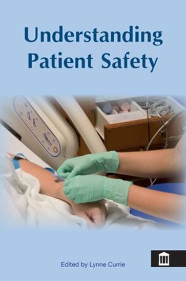 Picture of Understanding Patient Safety