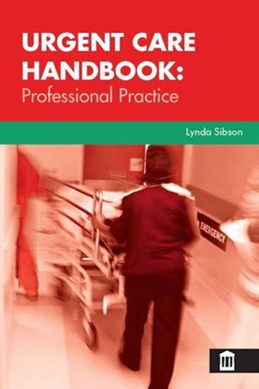Picture of Urgent Care Handbook: Professional Practice